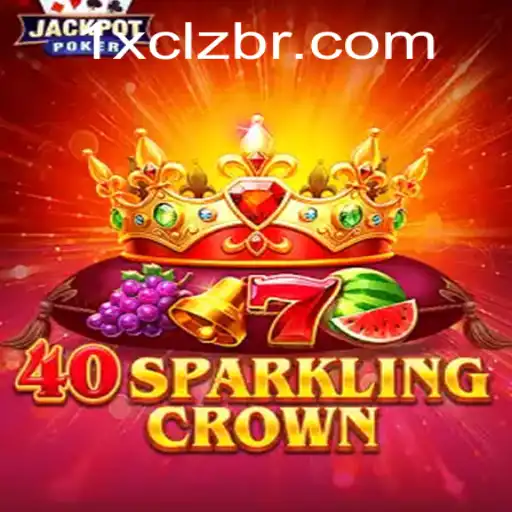 Exploring the Fascinating World of 40SparklingCrown and the Role of 1X-CLZ