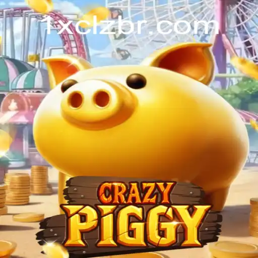 CrazyPiggy: The World of Adventure Begins with 1X-CLZ
