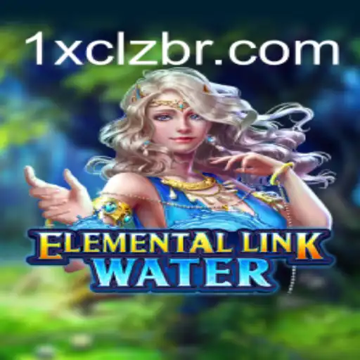 ElementalLinkWater: Dive into the Fantasy Realm with 1X-CLZ